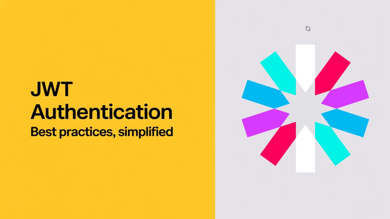 JWT Best Practices: How to Implement JSON Web Tokens Securely